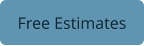 Free Estimates